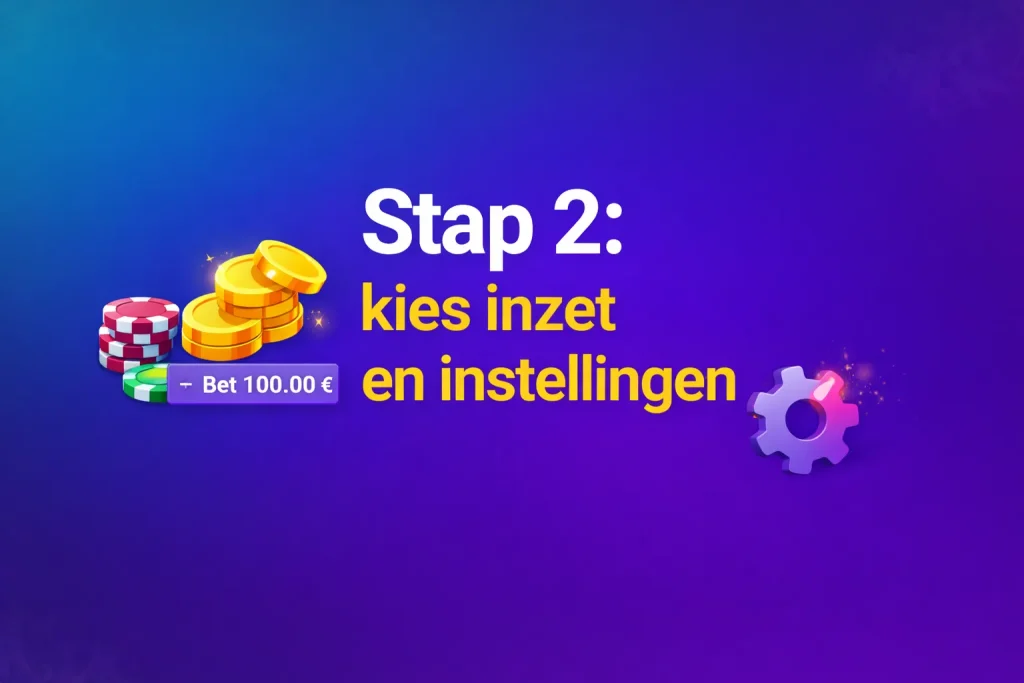 stap 2 kies inzet en instellingen